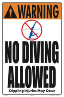 No Diving Allowed Warning Sign (4 Inch Lettering) - 12 x 18 Inches on Styrene Plastic