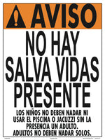 No Lifeguard Warning Sign in Spanish (No Age Limit) - 18 x 24 Inches on Heavy-Duty Aluminum