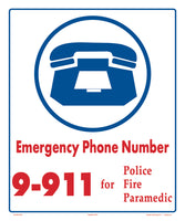 Emergency Phone Number 9-911 Sign - 10 x 12 Inches on Styrene Plastic