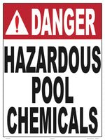 Danger Hazardous Chemicals Sign - 18 x 24 Inches on Styrene Plastic