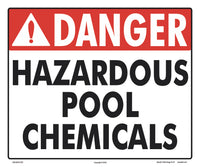 Danger Hazardous Chemicals Sign - 12 x 10 Inches on Styrene Plastic