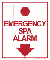 Emergency Spa Alarm Sign - 10 x 12 Inches on Styrene Plastic