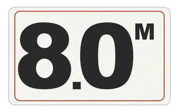 8.0 M - Adhesive Depth Marker - 10 Inch x 6 Inch with 4 Inch Lettering