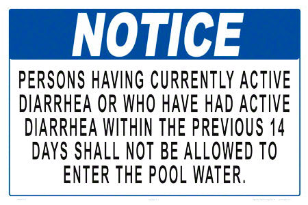 Notice Persons With Diarrhea Sign - 18 x 12 Inches on Heavy-Duty Aluminum