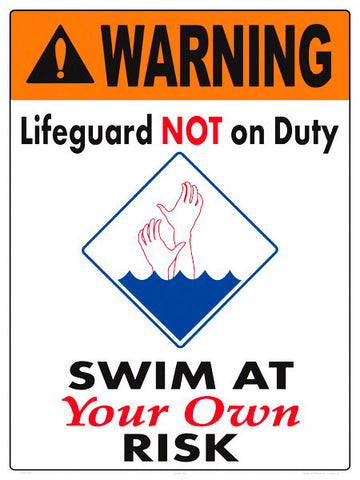 Swim at Your Own Risk Warning Sign (No Lifeguard) - 18 x 24 Inches on Heavy-Duty Aluminum