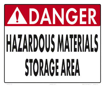 Danger Hazardous Material Storage Sign - 12 x 10 Inches on Styrene Plastic