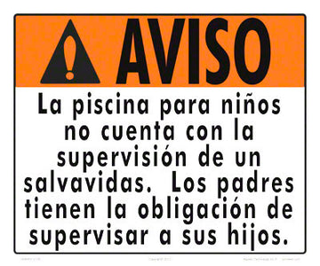 Wading Pool is Not Attended Warning Sign in Spanish - 12 x 10 Inches on Styrene Plastic