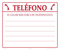 Telephone Nearest Location Sign - 12 x 10 Inches on Styrene in Spanish (Customize or Leave Blank)