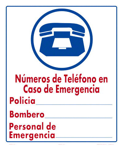 Emergency Phone Numbers Sign in Spanish - 10 x 12 Inches on Styrene Plastic