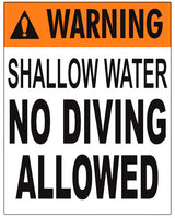 Shallow Water No Diving Warning Sign - 24 x 30 Inches on Styrene Plastic