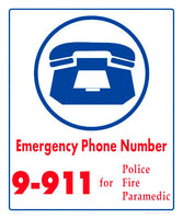 Emergency Phone Number 9-911 Sign - 10 x 12 Inches on Styrene Plastic