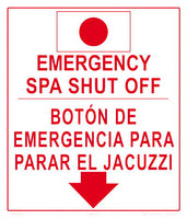 Emergency Spa Shutoff Sign in English/Spanish - 12 x 14 Inches on Heavy-Duty Aluminum