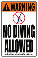No Diving Allowed Warning Sign (4 Inch Lettering) - 12 x 18 Inches on Heavy-Duty Aluminum
