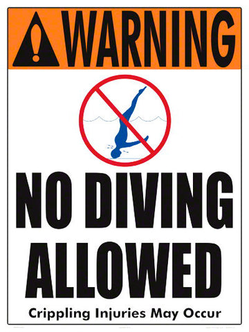 No Diving Allowed Warning Sign (4 Inch Lettering) - 18 x 24 Inches on Styrene Plastic