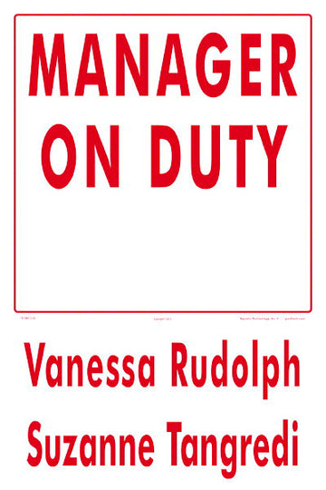 Manager on Duty Sign - 12 x 12 Inches on Heavy-Duty Aluminum (Customize With Two Names)