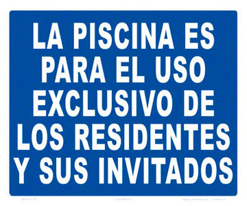 Use of Pool for Residents and Guests Only in Spanish Sign - 12 x 10 Inches on Heavy-Duty Aluminum