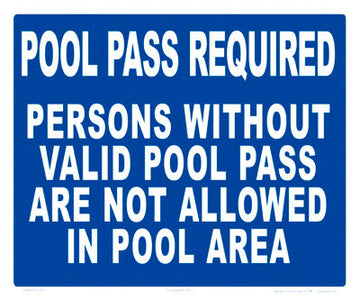 Pool Pass Required Sign - 12 x 10 Inches on Heavy-Duty Aluminum