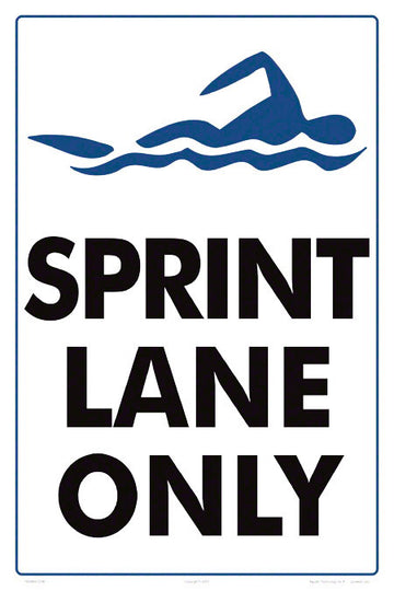 Sprint Lane Only Sign - 12 x 18 Inches on Styrene Plastic