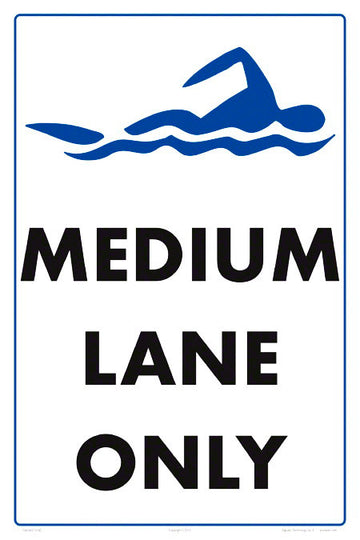 Medium Lane Only Sign - 12 x 18 Inches on Styrene Plastic