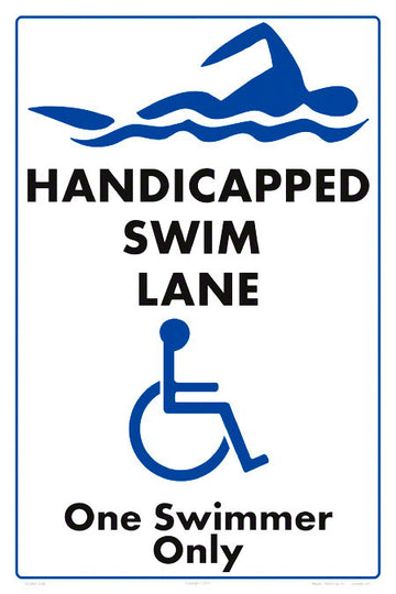 Handicap Swim Lane Sign - 12 x 18 Inches on Heavy-Duty Aluminum