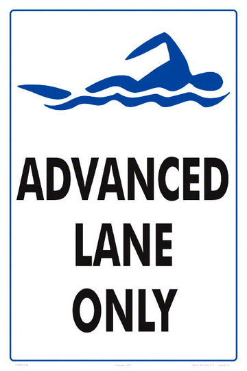 Advance Lane Only Sign - 12 x 18 Inches on Styrene Plastic