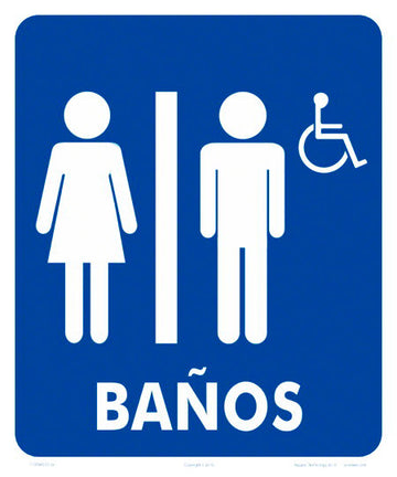 Restrooms/Wheelchair Accessible Sign in Spanish - 10 x 12 Inches on Heavy-Duty Aluminum