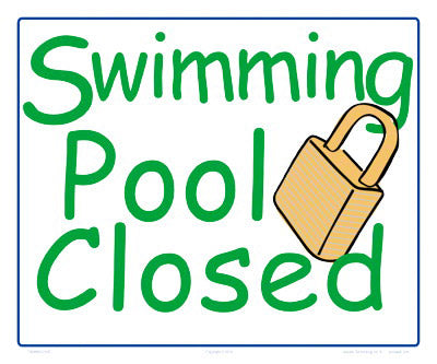 Swimming Pool Closed With Graphic Sign - 12 x 10 Inches on Heavy-Duty Aluminum