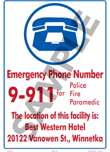Emergency Phone 9-911 With Facility Location Sign - 10 x 14 Inches on Styrene (Customize or Leave Blank)