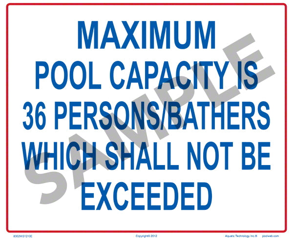 Maximum Pool Capacity Sign - 12 x 10 Inches on Styrene Plastic (Customize or Leave Blank)