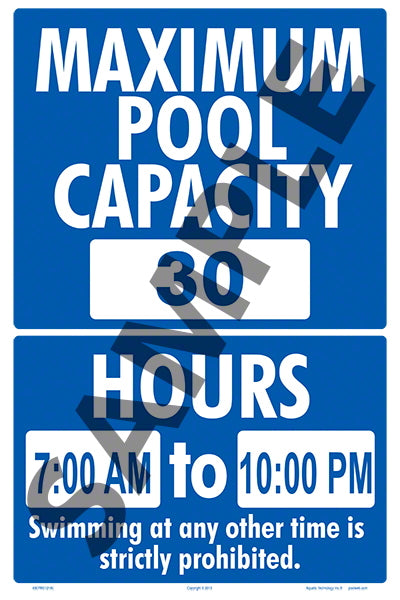 Maximum Pool Capacity and Hours for Sign - 12 x 18 Inches on Styrene Plastic (Customize or Leave Blank)