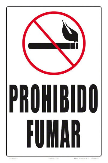 No Smoking Sign in Spanish - 8 x 12 Inches on Styrene Plastic