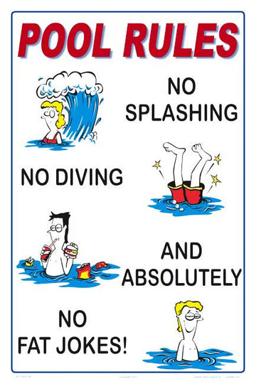 Pool Rules Humor Sign (No Fat Jokes) - 12 x 18 Inches on Styrene Plastic