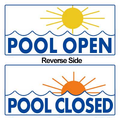 Pool Open/Closed Double-Sided Sign - 12 x 6 Inches on Heavy-Duty Aluminum