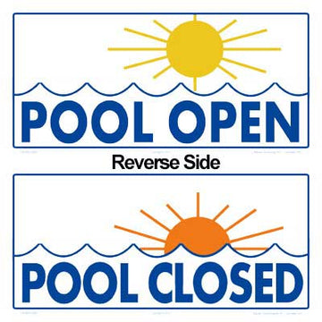 Pool Open/Closed Double-Sided Sign - 12 x 6 Inches on Styrene Plastic