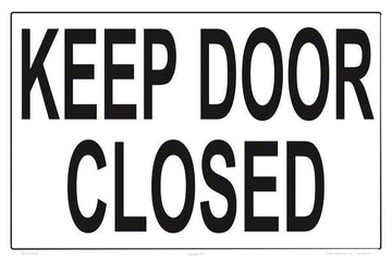 Keep Door Closed Sign - 12 x 18 Inches on Vinyl Stick-on