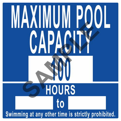 Maximum Pool Capacity (4 Inch) and Hours Sign - 24 x 24 Inches on Styrene Plastic (Customize or Leave Blank)