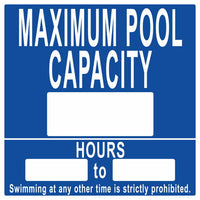 Maximum Pool Capacity (4 Inch) and Hours Sign - 24 x 24 Inches on Heavy-Duty Aluminum (Customize or Leave Blank)