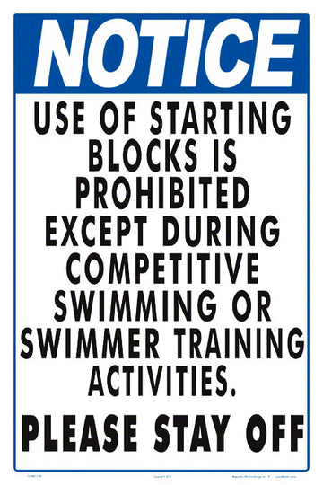 Notice Use of Diving Blocks for Swim Team Sign - 12 x 18 Inches on Heavy-Duty Aluminum
