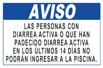 Notice Persons With Diarrhea Sign in Spanish - 18 x 12 Inches on Styrene Plastic
