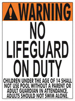 California No Lifeguard Warning Sign (14 Years and Under) - 18 x 24 Inches on Styrene Plastic