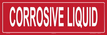 Corrosive Liquid Sign - 18 x 6 Inches on Adhesive Vinyl