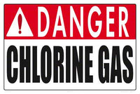 Danger Chlorine Gas Sign - 18 x 12 Inches on Styrene Plastic