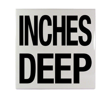 INCHES DEEP Message Ceramic Smooth 6 Inch x 6 Inch Tile Depth Marker