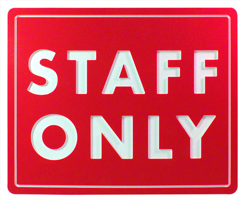 Staff Only Sign - 12 x 10 Inches Engraved on Red/White Heavy-Duty Plastic .25