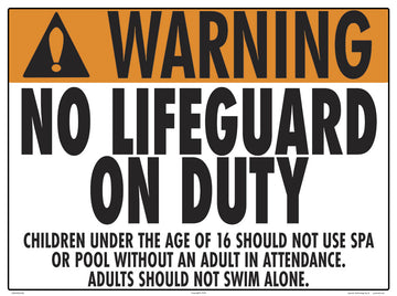 No Lifeguard Warning Sign (16 Years and Under) - 24 x 18 Inches on Heavy-Duty Aluminum