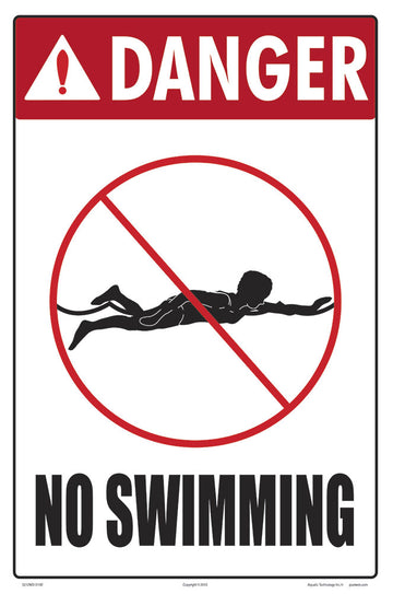 Danger No Swimming Sign - 12 x 18 Inches on Heavy-Duty Aluminum