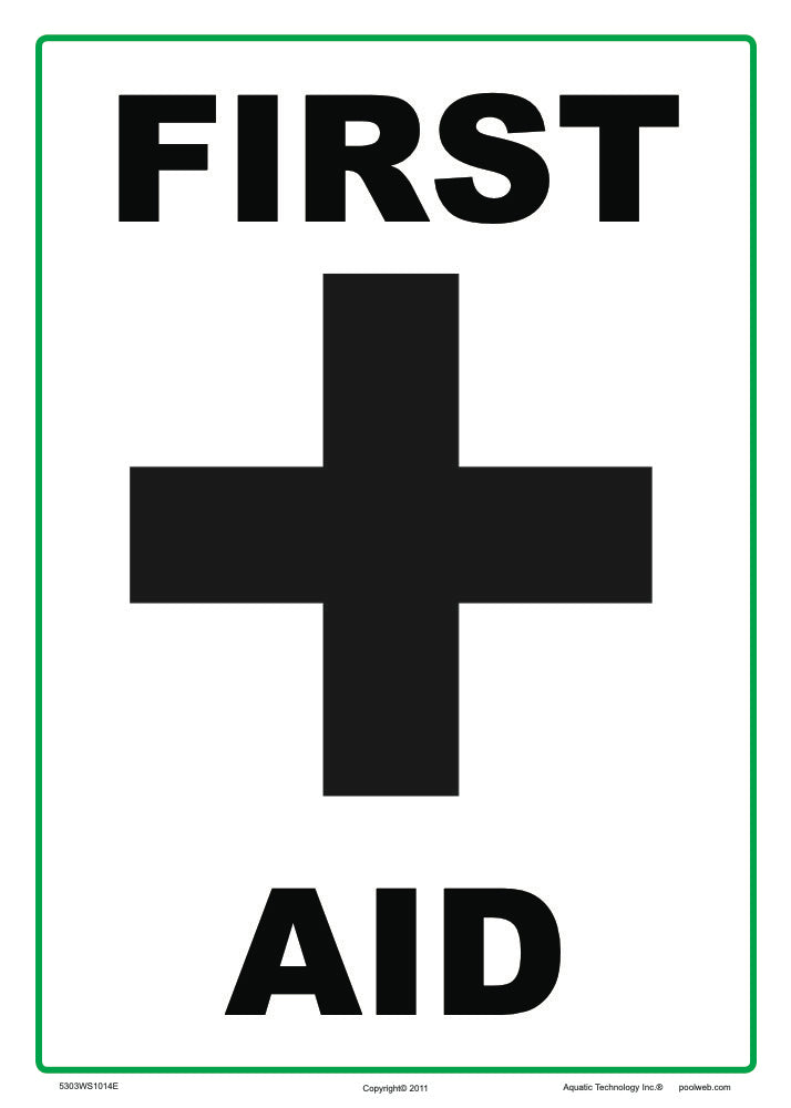 First Aid Sign - 10 x 14 Inches on Heavy-Duty Aluminum