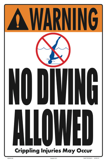 No Diving Allowed Warning Sign (4 Inch Lettering) - 12 x 18 Inches on Styrene Plastic