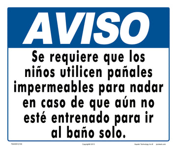 Notice Swim Diapers Required Sign in Spanish - 12 x 10 Inches on Styrene Plastic