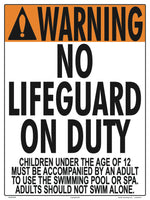 Iowa/Washington No Lifeguard Warning Sign (12 Years and Under) - 18 x 24 Inches on Heavy-Duty Aluminum